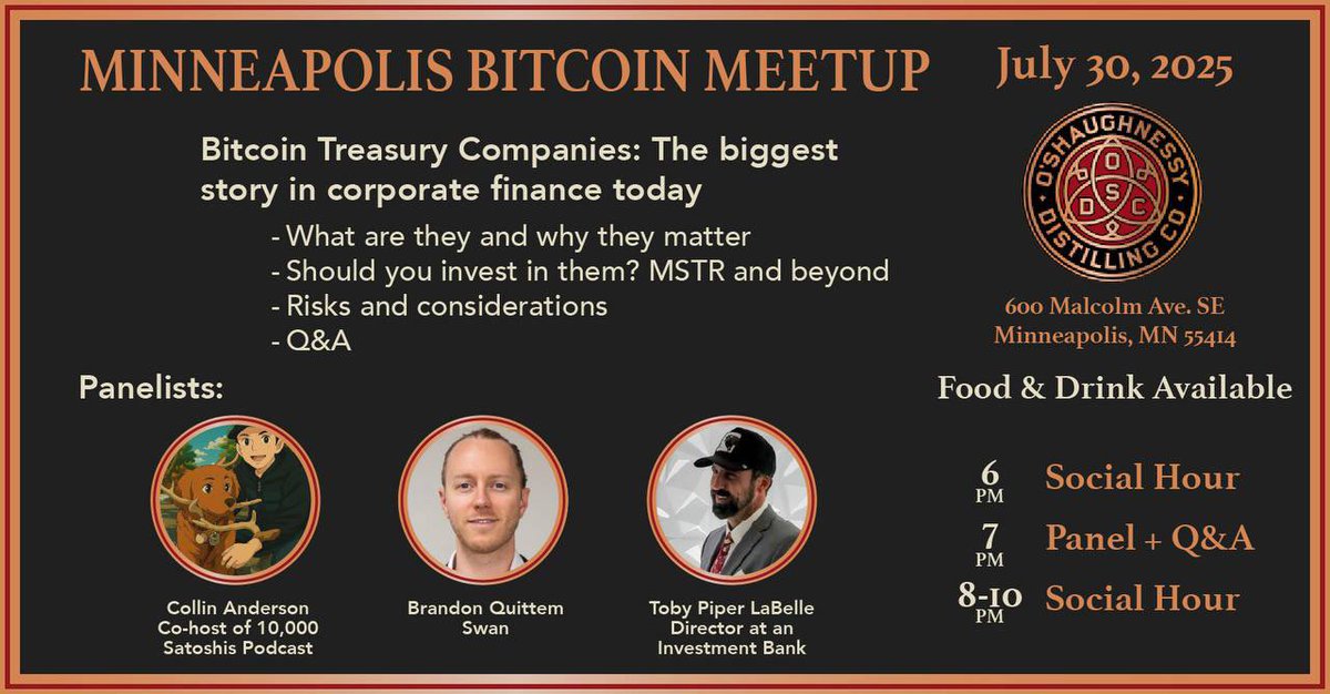 Brandon Quittem (@bquittem) on Twitter photo 🚨 Minneapolis Bitcoin Meetup CONFIRMED! <a href="/BitcoinersMPLS/">Bitcoiners in Minneapolis (Meetup)</a>
Date: July 30th from 6-10pm
Location: O'Shaughnessy Distilling Co, Minneapolis (private room upstairs)
Topic: It's PAPER BITCOIN SUMMER! Let's explore the Bitcoin Treasury Company phenomenon.
No RSVP necessary, food 🚨 Minneapolis Bitcoin Meetup CONFIRMED! <a href="/BitcoinersMPLS/">Bitcoiners in Minneapolis (Meetup)</a>
Date: July 30th from 6-10pm
Location: O'Shaughnessy Distilling Co, Minneapolis (private room upstairs)
Topic: It's PAPER BITCOIN SUMMER! Let's explore the Bitcoin Treasury Company phenomenon.
No RSVP necessary, food