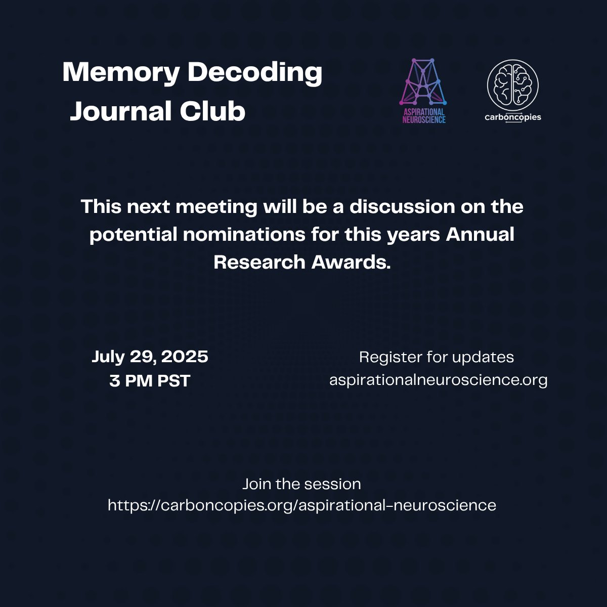 Join our Special Session of the Memory Decoding journal club to discuss proposed papers to be nominated for the Aspirational Neuroscience Prize at SfN2025. Tuesday at 3 pm PDT at carboncopies.org/aspirational-n… #neuroscience #memory #decoding