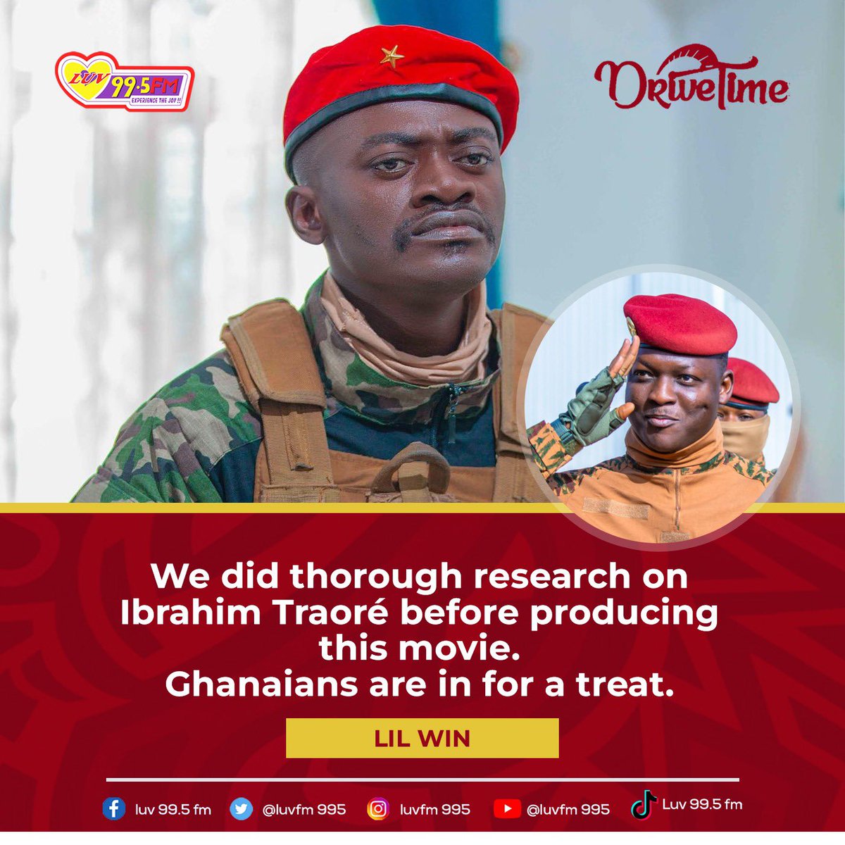 LuvFM995's tweet image. We did our research before producing the Ibrahim Traore movie - Lil Win to critics 

#LuvFM