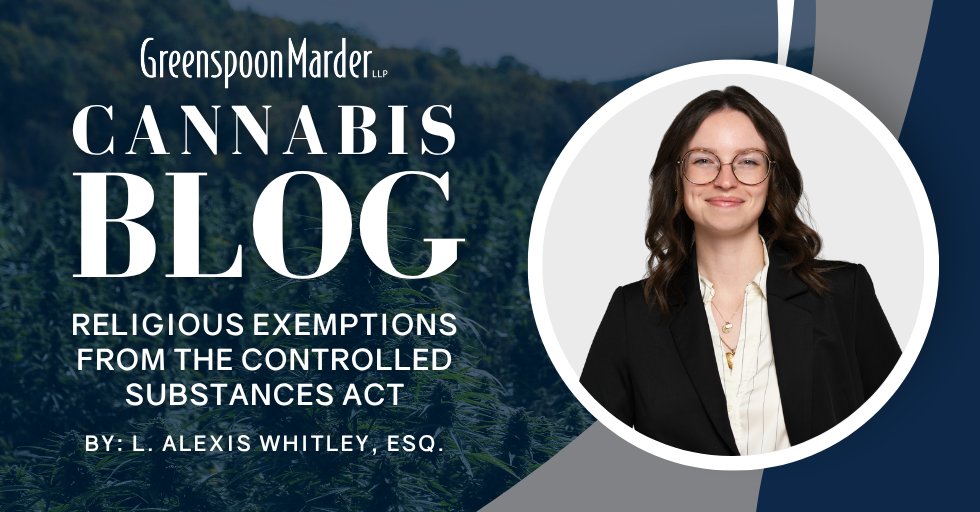 As psychedelics gain legal ground in states like Colorado and Oregon, questions around religious use and federal law are coming to the forefront. In our latest Cannabis blog, attorney Alexis Whitley explores how the RFRA intersects with the CSA and more.

ow.ly/9I8G50WvuTE