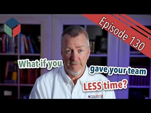 Need to get more done? Cut your allotted time in half. That will do it! Watch here!
youtu.be/gNvxrsaV80o