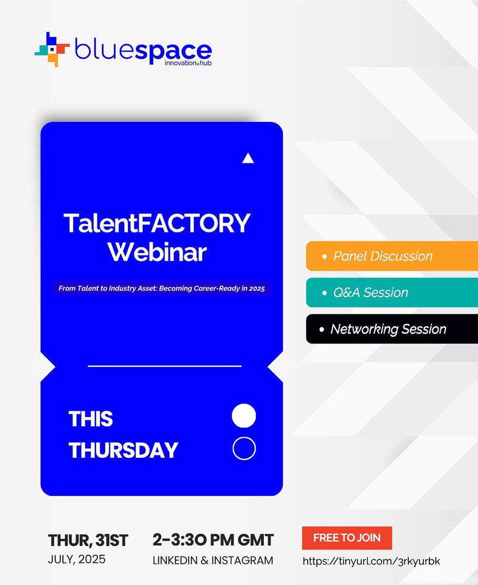 BlueSPACE_hubs's tweet image. Our TalentFACTORY Webinar takes place on Thursday!

Sessions:  Speaking and Q&amp;amp;A sessions

🗓️ Date:  Thursday, 31st July, 2025
🕛 Time:  2:00 - 3:30 PM GMT
📍 Platforms:  LinkedIn &amp;amp; Instagram Live

Become career-ready in 2025! Click &apos;Attend&apos; to join us:

 tinyurl.com/3rkyurbk