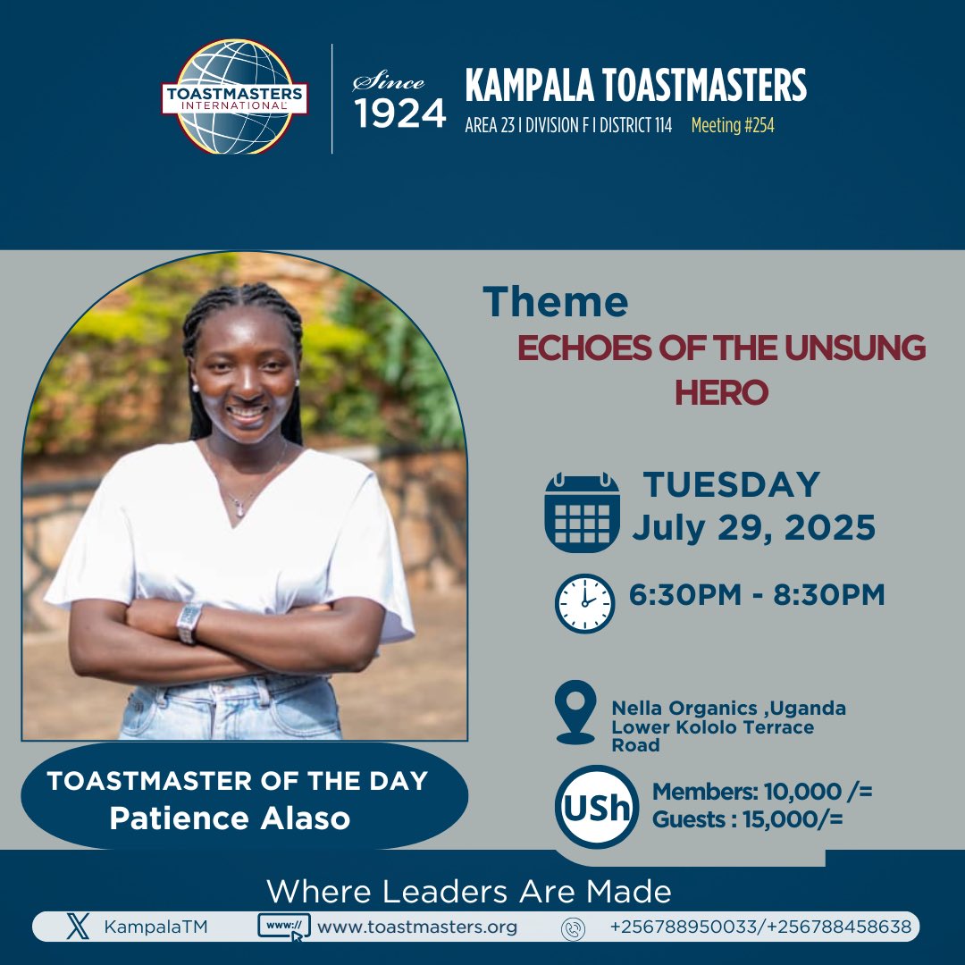 🔔‼️ It’s happening TOMORROW!

🎤 Echoes of the Unsung Hero
🎙️ TM of the Day: <a href="/AlasoPatience/">Alaso Patience_theVoice</a> 
📍 Nella Organics, Kololo
🕡 6:30–8:30PM
💰 Members 10k | Guests 15k

Come speak, learn &amp; lead!

#Toastmasters #KampalaTM  <a href="/Toastmasters/">Toastmasters</a>