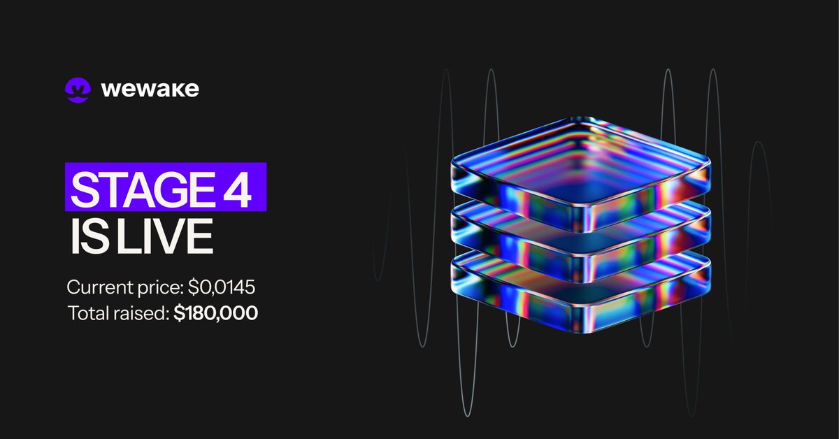 STAGE 4 IS LIVE! 🚀
Secure your $WAKE before the next jump: purchase.wewake.finance

Current price: $0.0145
Total raised: $180,000