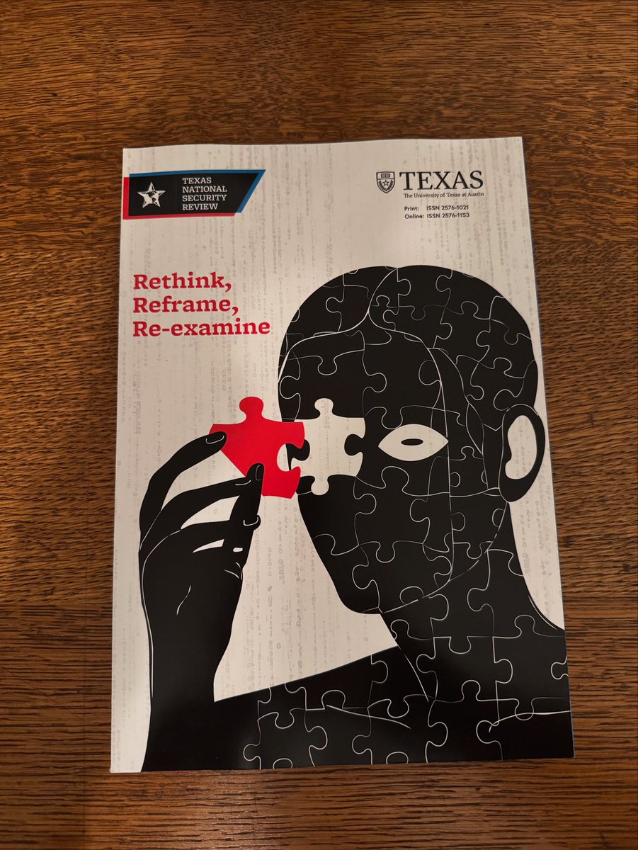 Excited to get print copies of the latest issue of <a href="/TXNatSecReview/">Texas National Security Review</a>. You can find all our articles, podcast, etc, online - no paywall! - at tnsr.org :