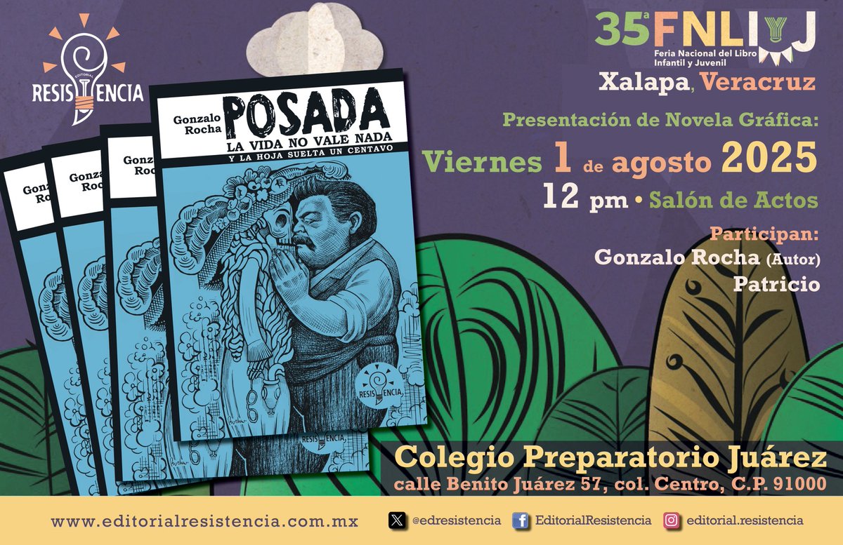 💡📚🌄😄
Resistentes!!

Los invitamos el próximo viernes 1 de agosto del 2025 a la presentación de la #NovelaGráfica #Posada en la #35FeriaNacionalDelLibroInfantilYJuvenilXalapa

📍Salón de Actos
Colegio Preparatorio Juárez (Xalapa)
⏰ 12pm

No falten!!

#EditorialResistencia