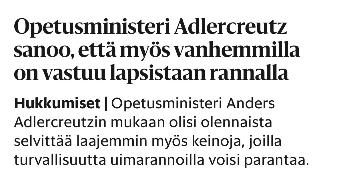 Suomi vuonna 2025. Ministeri toteaa, että myös vanhemmilla on vastuu lapsistaan rannalla.

Olen sanaton.