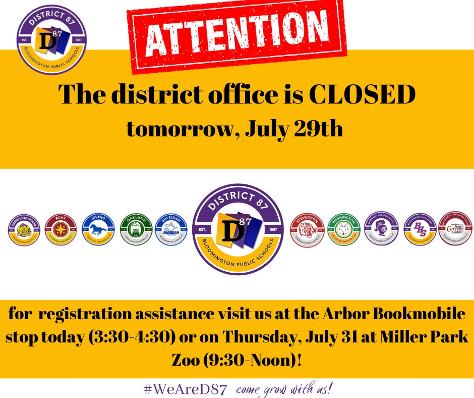 District_87's tweet image. 📣 District Office Closed Tomorrow – But We’re Still Here to Help!
Registration assistance available:
✅ Today 
 📍 Arbor Apartments Bookmobile Stop
 🕞 3:30–4:30 PM
✅ Thursday, July 31
 📍 Miller Park Zoo
 🕘 9:30 AM–12:00 PM
 💜💛
#BackToSchool #RegistrationHelp #WeAreD87