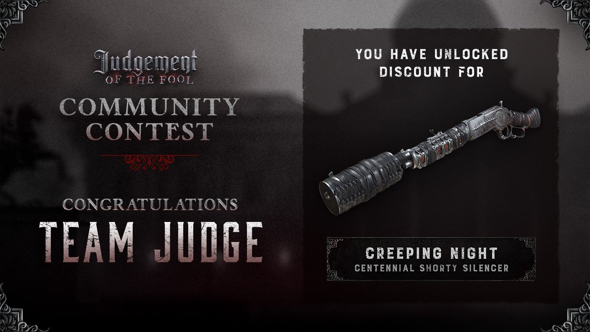 HuntShowdown's tweet image. Team Judge claims victory!
In a steadfast win this round, Team Judge has unlocked a sale for Creeping Night (Centennial Shorty Silencer) for the entire community.
Grab it now for 85% off (for 120 Blood Bonds). Available in the store for one week only!