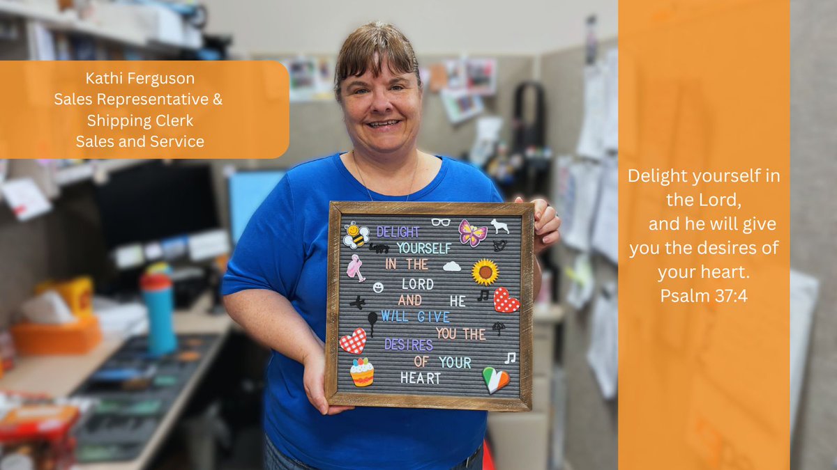Kathi shares a verse she decorates her office space with, Psalm 37:4: Delight yourself in the Lord, and he will give you the desires of your heart.
