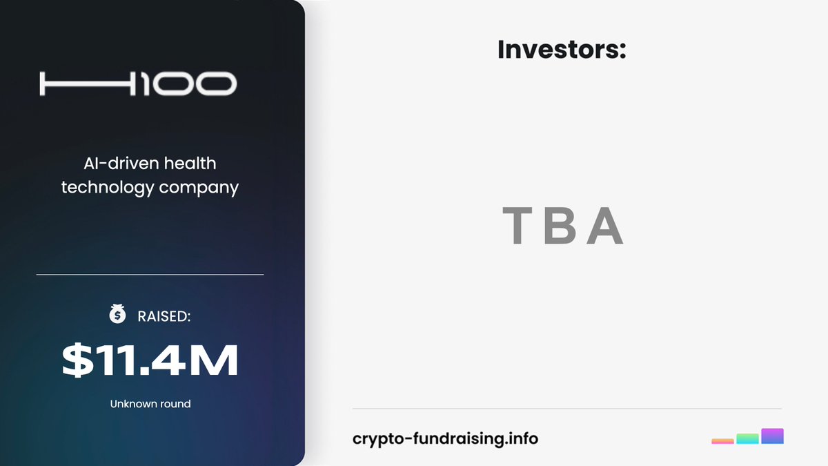 Crypto_Dealflow's tweet image. AI-driven health technology company @H100Group raised $11.40M in a funding round.
crypto-fundraising.info/projects/h100-…