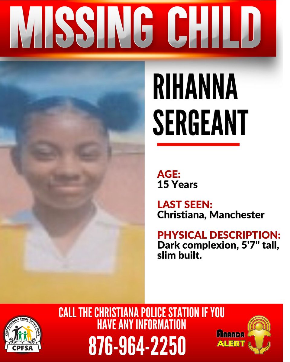 cpfsajm's tweet image. #AnandaAlert #FindRihanna
Rihanna Sergeant, a 15-year-old from Christiana, Manchester, has been reported missing. She was last seen on Saturday, July 26, 2025.
If you have any information that could assist in her safe return, contact the Christiana Police or the CPFSA.