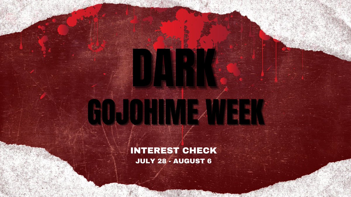 Dark Gojohime Week (@darkgojohimewk) on Twitter photo 🌔 Dark Gojohime Week🌖
The interest check for the second run of Dark Gojohime Week is now open from July 28 - August 6! We want your input to build a week filled with your darkest desires for Gojo and Utahime. 😈
Link to the form below
#JJK #JujutsuKaisen #gouta #fivesongs 🌔 Dark Gojohime Week🌖
The interest check for the second run of Dark Gojohime Week is now open from July 28 - August 6! We want your input to build a week filled with your darkest desires for Gojo and Utahime. 😈
Link to the form below
#JJK #JujutsuKaisen #gouta #fivesongs