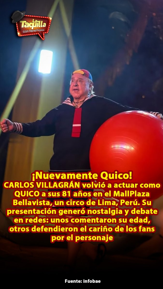 🎪 ¡Quico en Lima, Perú!. El querido personaje de El Chavo del 8 se presentó en un circo, llevando risas y nostalgia al público peruano. ¡La vecindad sigue viva! 🇵🇪🤣🎉#ReneFranco #LaTaquilla #Chespirito