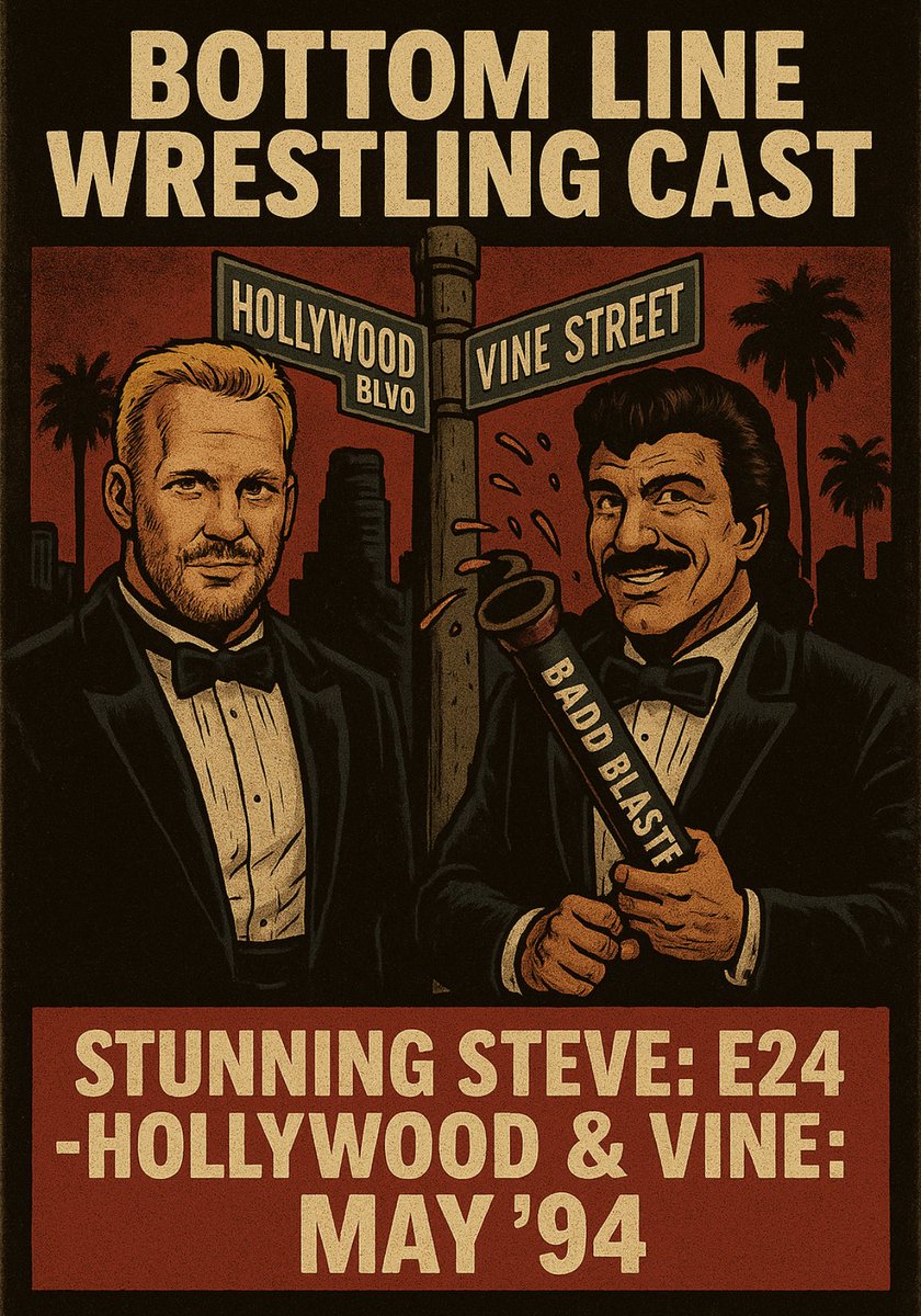 BottomLineCast's tweet image. New & Now Available!
Stunning Steve: Episode 24 - Hollywood & Vine: May ‘94
Listen here or wherever you get your podcasts!
Link: pnc.st/s/bottomlineca…
Hosts: @MPRU83 @JohnVanDamage