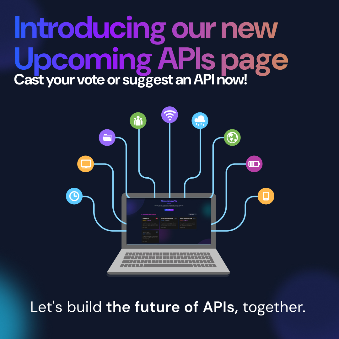 use_api_hub's tweet image. 📢 Don&apos;t be shy! You literally decide what we build next!

Seriously. At API Hub, we&apos;re building APIs that actually help developers like us. So, who better to tell us what that looks like than... you?

Check out our new Upcoming APIs page – it&apos;s your direct line to shaping our…