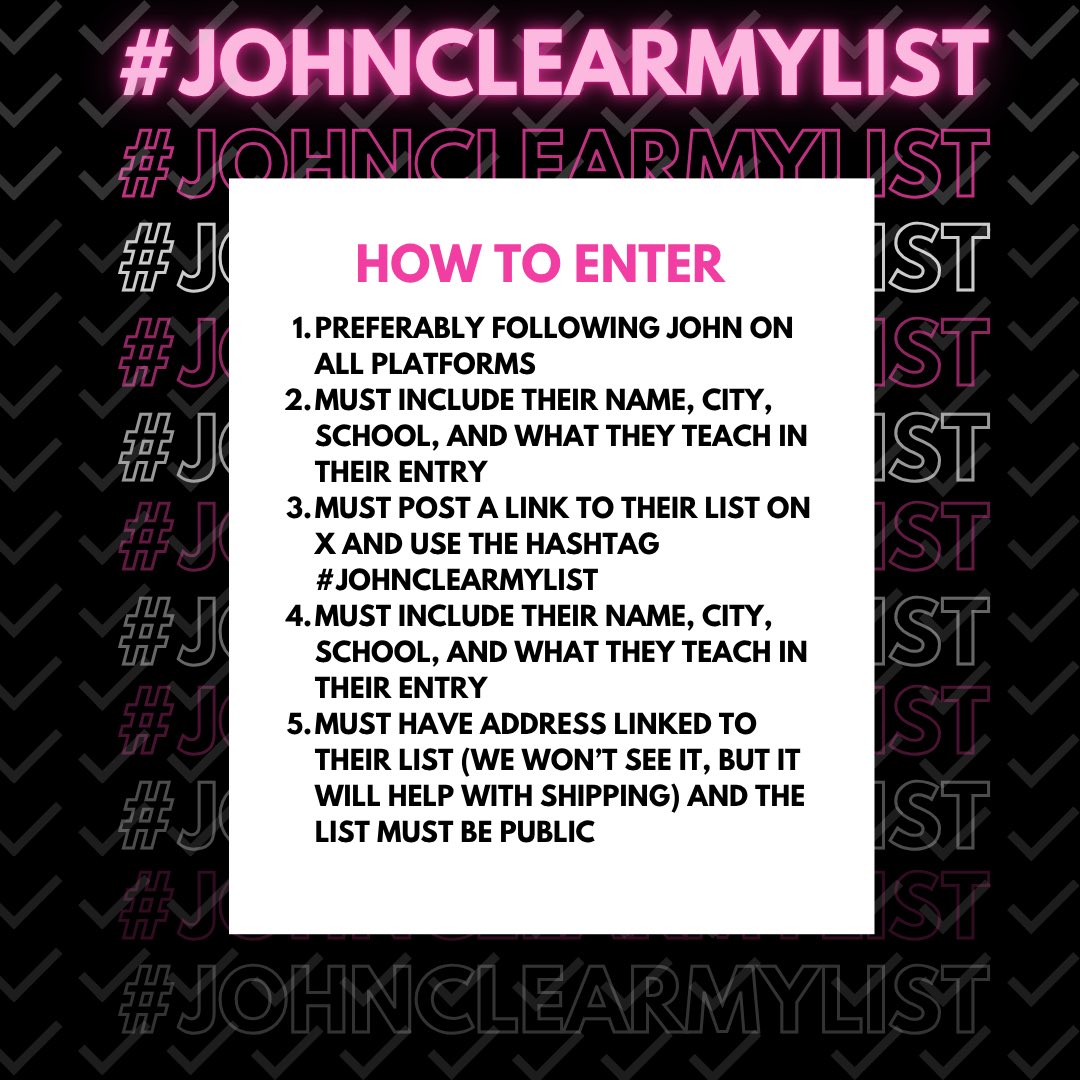 It’s that wonderful time of year again! #JohnClearMyList!! Where are my teachers?! Are you ready to have your lists cleared? Be sure to look at the rules to learn how you can enter.