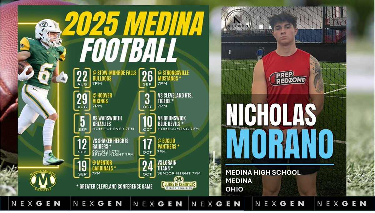nexgenscouting's tweet image. ▶️2025 Friday Night Lights
✅2028 LB Nicholas Morano @nmorano024
✅Medina HS @MHSBeesFB
Medina (OH)
8/22 at Stow-Munroe Falls
8/29 at Hoover
9/5 Wadsworth
9/12 Shake Heights
9/19 at Mentor
9/26 at Strongsville
10/3 Cleveland Heights
10/10 Brunswick
10/17 at Euclid…