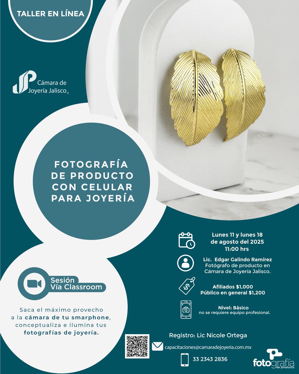 ¡Aprende a tomar fotos increíbles con tu celular!
¿Vendes joyería? Entonces esta capacitación es para ti.
🗓 Viernes 11 y viernes 18 de agosto 2025
🕚 11:00 hrs | Vía Google Classroom

👉 Afiliados: $1,000 | Público general: $1,200

📞 33 2343 2836