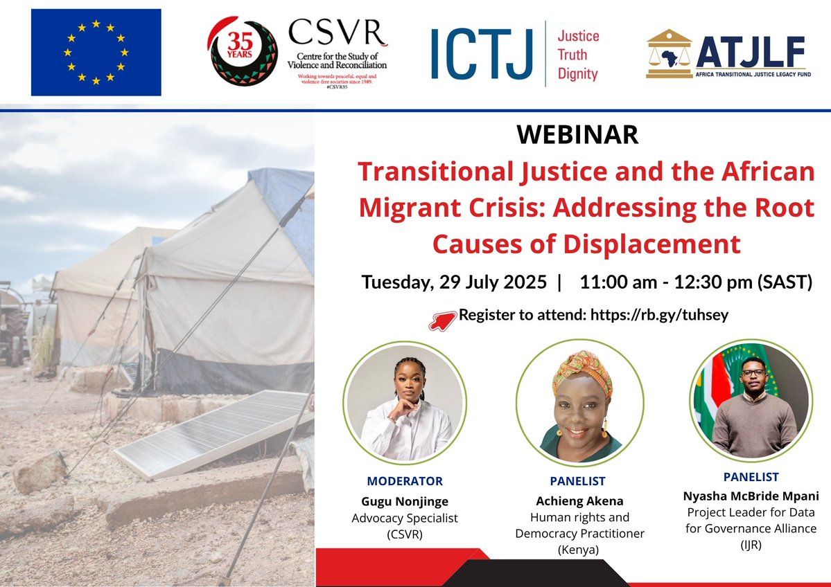 theICTJ's tweet image. #AUEU25 | Join the webinar tomorrow!
🗓️29 July 2025
🕚11:00 SAST
Transitional Justice & the African Migrant Crisis: Addressing the root causes of displacement 🌍
🔗 Register now: us06web.zoom.us/webinar/regist…
#TransitionalJustice #ITJA