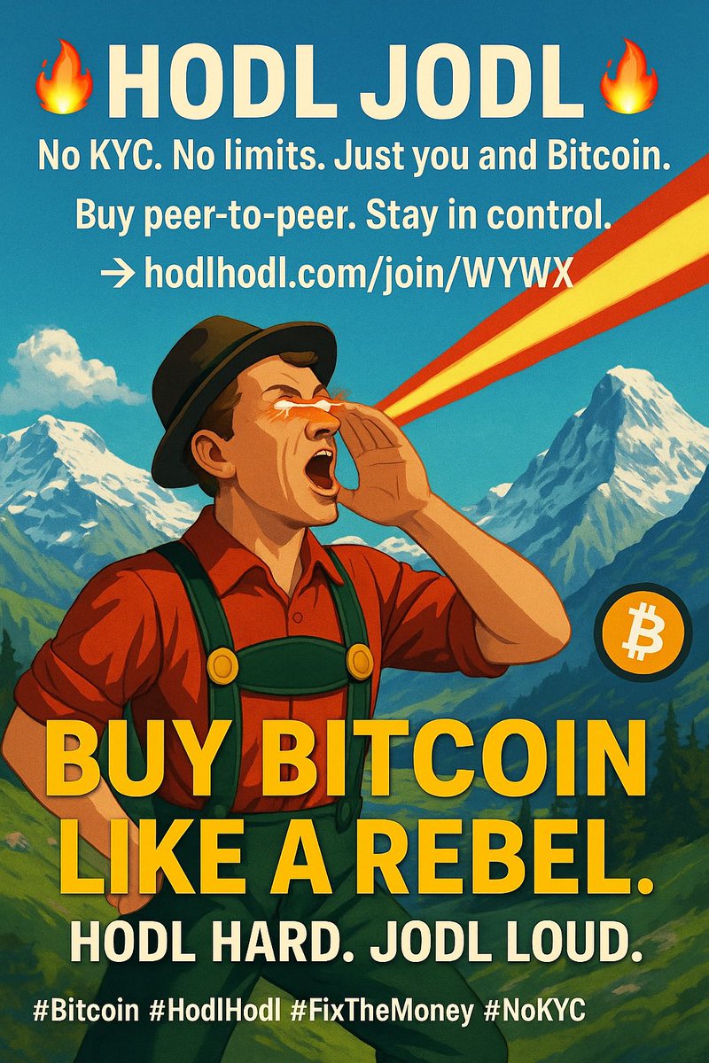 JokHodl's tweet image. 🔵HODL JODL🫐
No KYC
No limits
Just you and Bitcoin
Buy peer-to-peer. Stay in control.
👉 hodlhodl.com/join/WYWX
Use ref code👊🏻 WYWX
💥 BUY BITCOIN LIKE A REBEL.
HODL HARD. JODL LOUD.
#Bitcoin #HodlHodl #FixTheMoney #NoKYC #StaySovereign #JOKHODL…