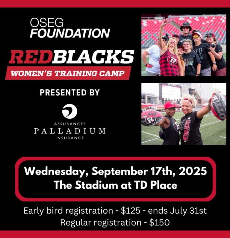 Get ready for the REDBLACKS Women’s Training Camp! 🏈
📍The Stadium at TD Place on Sept 17th!
A fun filled night of team building, confidence boosting, friendship amongst colleagues, friends and other women!
Early bird registration ends July 31!
osegfoundation.ca/event/womens-t…

#Ottawa