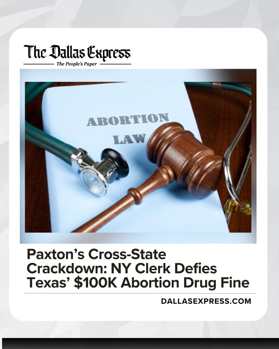 The Dallas Express News (@dallasexpress) on Twitter photo Texas Attorney General Ken Paxton has filed a legal petition against a New York county clerk who is blocking the collection of a $100,000 penalty from a doctor who illegally sent abortion drugs to Texas. <a href="/KenPaxtonTX/">Attorney General Ken Paxton</a>
dallasexpress.com/state/paxtons-… Texas Attorney General Ken Paxton has filed a legal petition against a New York county clerk who is blocking the collection of a $100,000 penalty from a doctor who illegally sent abortion drugs to Texas. <a href="/KenPaxtonTX/">Attorney General Ken Paxton</a>
dallasexpress.com/state/paxtons-…
