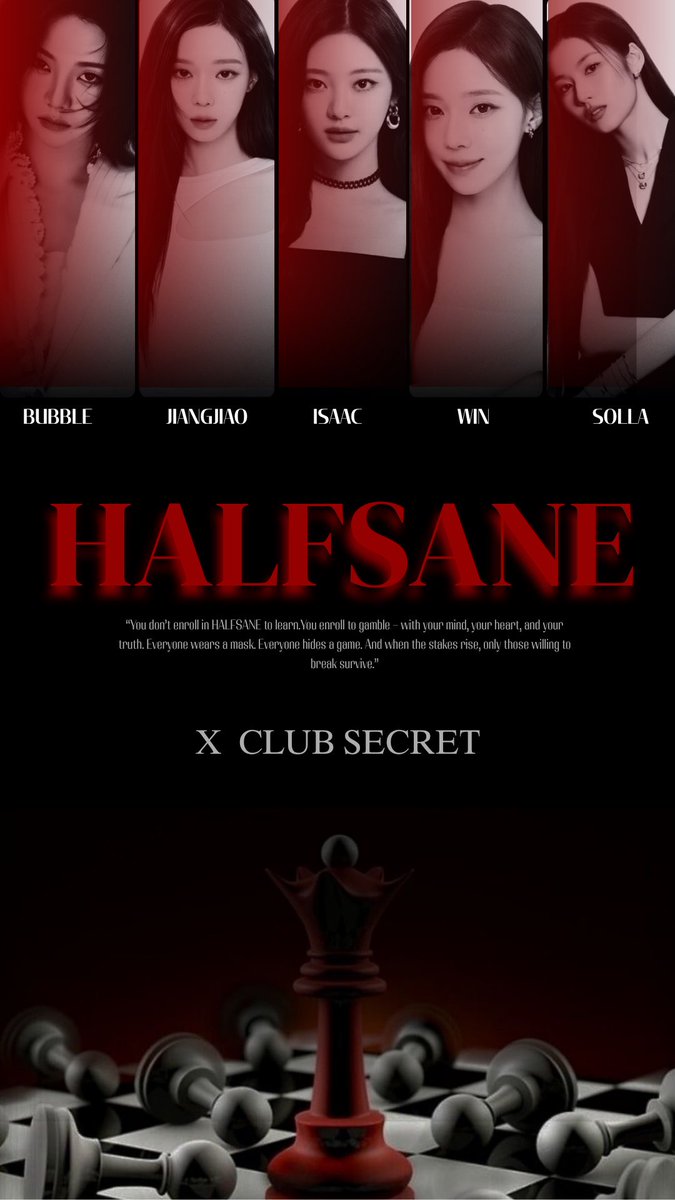 Silenziumx's tweet image. “Here, every smile hides a strategy, and every friend hides a knife.”

HALFSANE ♟️

 #XCLUBSECRET