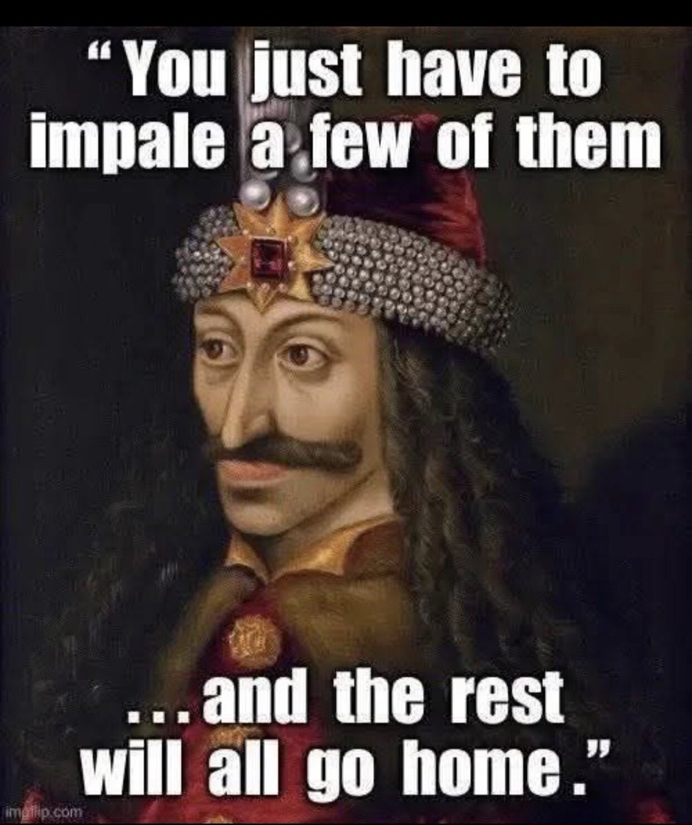 America!  This will be easy!!   We don’t have to impale ALL of them!!    Just a handful should stop all this treason!   Just ask Vlad!!
😂😂😂