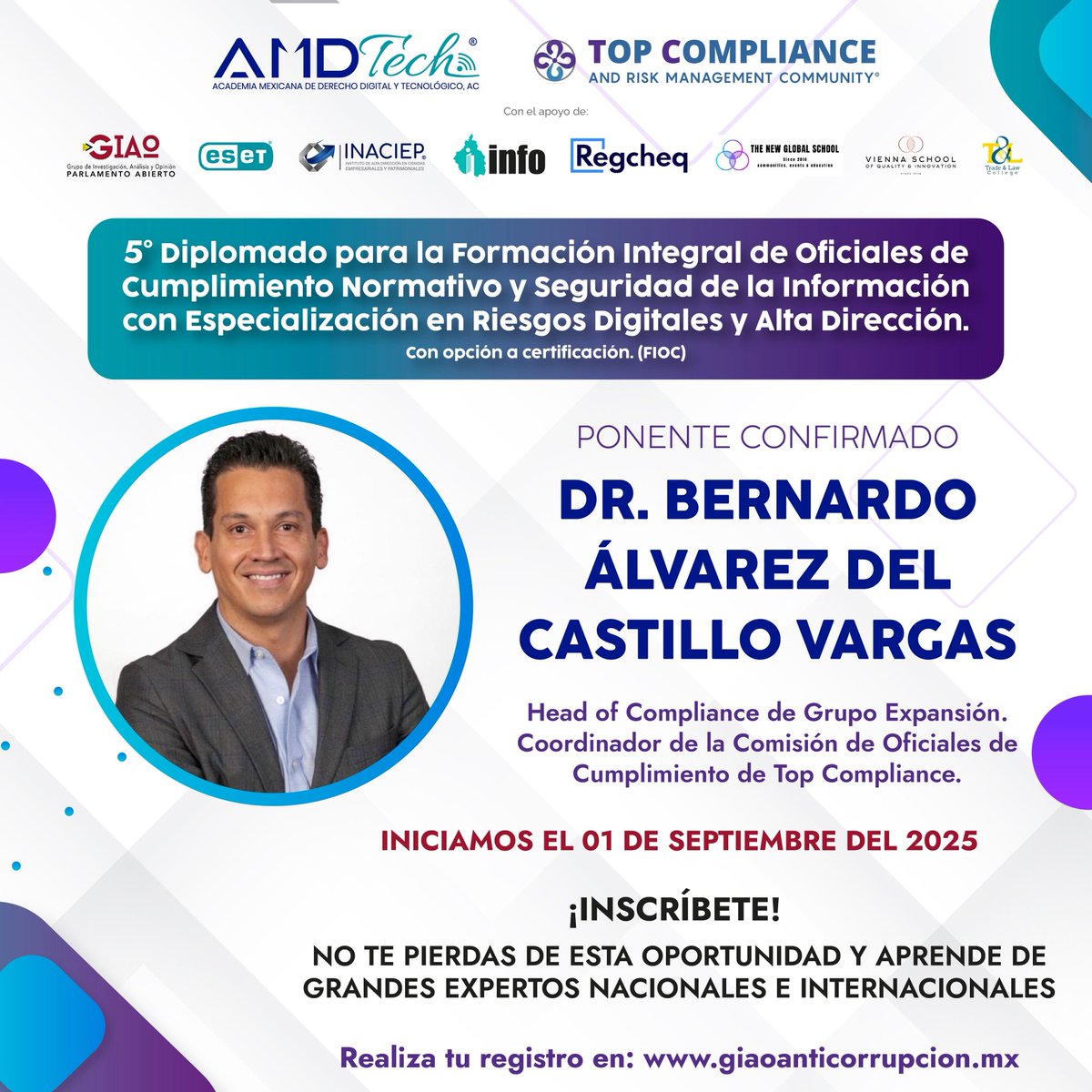 ✅ Inscríbete al 5.º Diplomado FIOC en Cumplimiento Normativo y Seguridad de la Información, con enfoque en Riesgos Digitales y Alta Dirección.

🌟 Ponente: Dr. Bernardo Álvarez del Castillo (Grupo Expansión)

🔗 giaoanticorrupcion.mx/eventos/#event…