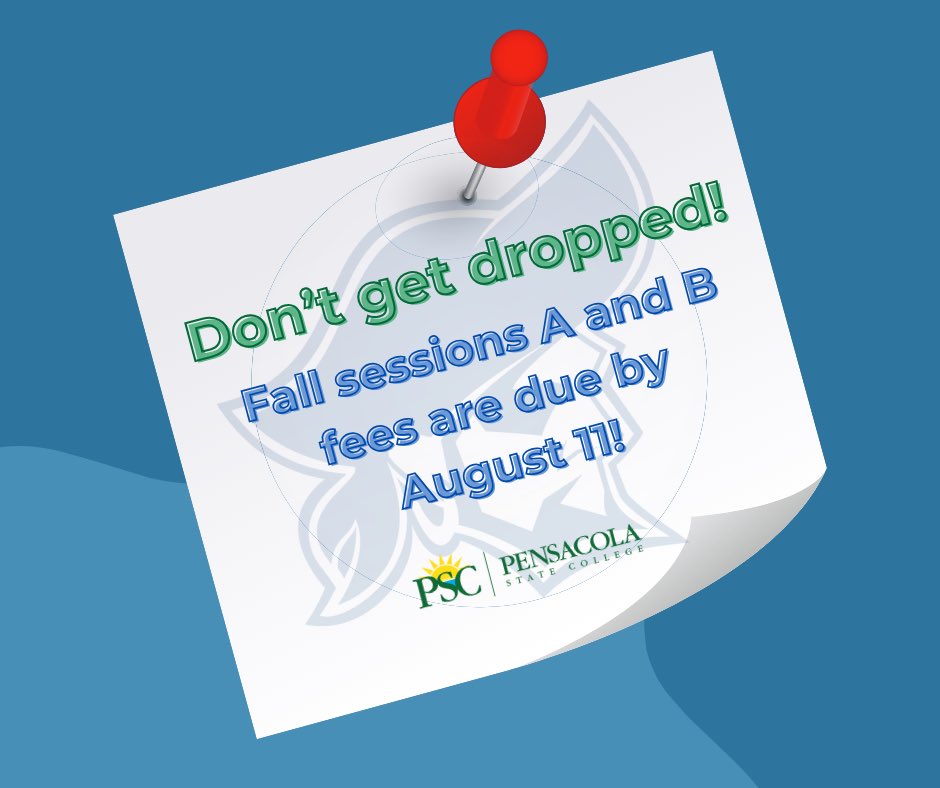 Don’t get dropped from your classes!

💰Your session A and B tuition and fees are available to pay until 6 PM on August 11th. 
🛜Pay through your Workday online or visit student services on campus. 

#fallsemester #GoHereGetThere #pensacolastatecollege