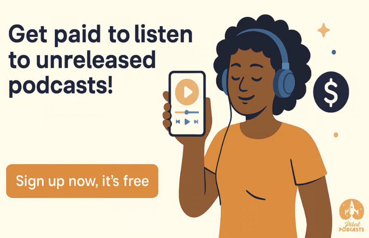 Arielle Nissenblatt (sounds like 'this & that') (@arithisandthat) on Twitter photo Ideal situation 🚨: get paid to listen to unreleased podcasts!
Join <a href="/pilotpodcast/">pilotpodcast</a> as a listener. Preview new shows before they launch, share your feedback, and help shape the future of podcasting, all while earning money.
Sign up now, it’s free: pilotpodcasts.com/register/ Ideal situation 🚨: get paid to listen to unreleased podcasts!
Join <a href="/pilotpodcast/">pilotpodcast</a> as a listener. Preview new shows before they launch, share your feedback, and help shape the future of podcasting, all while earning money.
Sign up now, it’s free: pilotpodcasts.com/register/