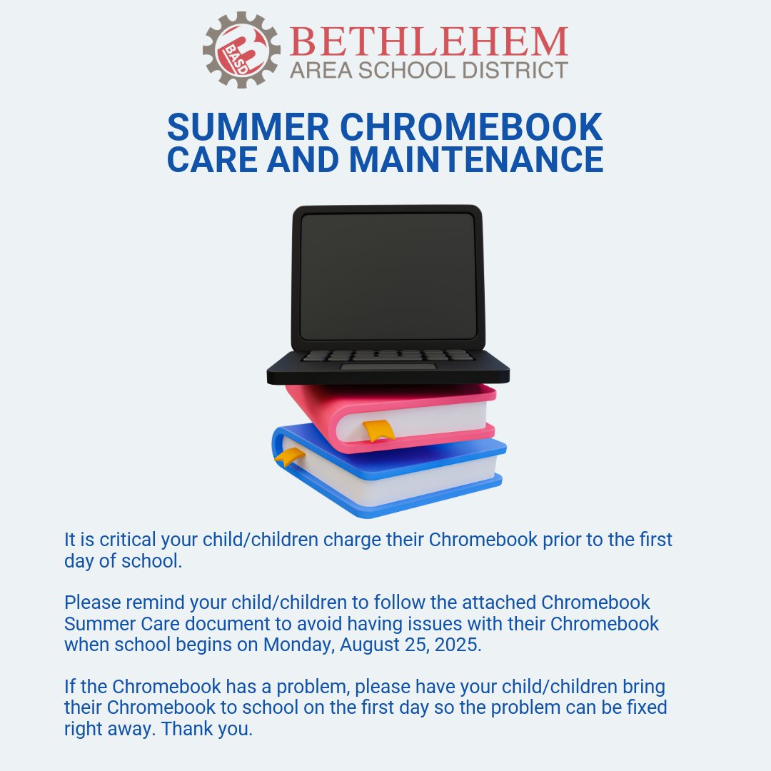 BethlehemAreaSD's tweet image. Reminder: Charge Chromebooks before school starts on Monday, Aug. 25. See images for summer care tips. 

#BASDproud #BASDcommunity