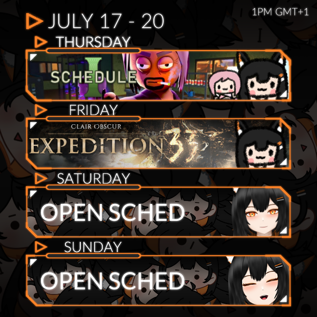 Alloooo Bonklets, heres the schedule for this week, July 17th - 20th!

🔸Schedule 1 - It continues w/ <a href="/QuinCyreneVT/">Quin Cyrene 😇🩷 Pixie EN</a>
🔸Expedition 33 Act 3 Ep.10 - Aiming to finish today!
🔸Expedition 33 Act 3 Ep.11(?) / Open
🔸Open / Offline

Take careeee Bonklets!