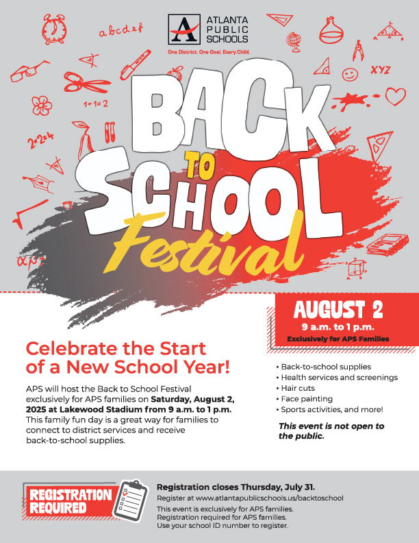 📚 Families, get hype for the Back to School Festival!
🗓️ Saturday, August 2
🕘 9AM–1PM
🏟️ Lakewood Stadium
🎨 School supplies, face paint, haircuts, and more!
📢Register by July 31: atlantapublicschools.us/backtoschool