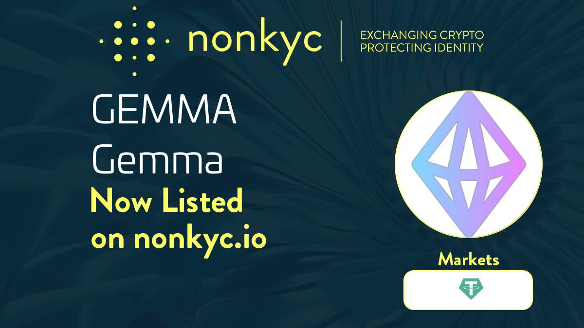 🚨 NEW EXCHANGE LISTING 🚨

$GEMMA is now trading on NonKYC exchange! 
Check it out here: nonkyc.io/market/GEMMA_U…

#cryptocurrency #gemma #nonkyc #newlisting #trading #crypto #memecoins #pow #powmeme