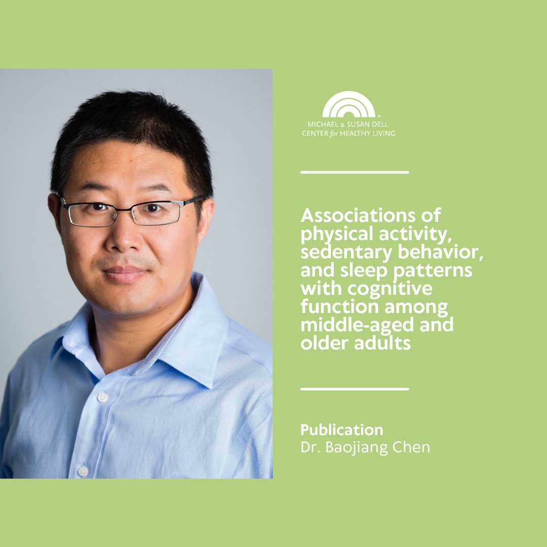 Michael & Susan Dell Center for Healthy Living (@msdcenter) on Twitter photo Despite the established evidence that physical activity, sedentary behavior, and sleep affect cognitive function individually, less is known about their combined effects. A study by Dr. Baojiang Chen aimed to identify these movement patterns: bit.ly/3IuQtjv. Despite the established evidence that physical activity, sedentary behavior, and sleep affect cognitive function individually, less is known about their combined effects. A study by Dr. Baojiang Chen aimed to identify these movement patterns: bit.ly/3IuQtjv.