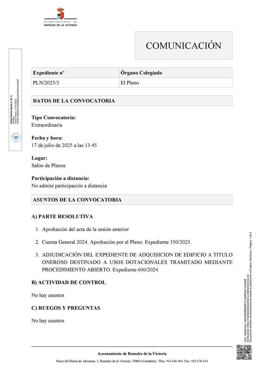 📌 Convocatoria de Pleno Extraordinario.
Jueves 17 de julio a las 13:45 en el salón de plenos del Ayuntamiento.