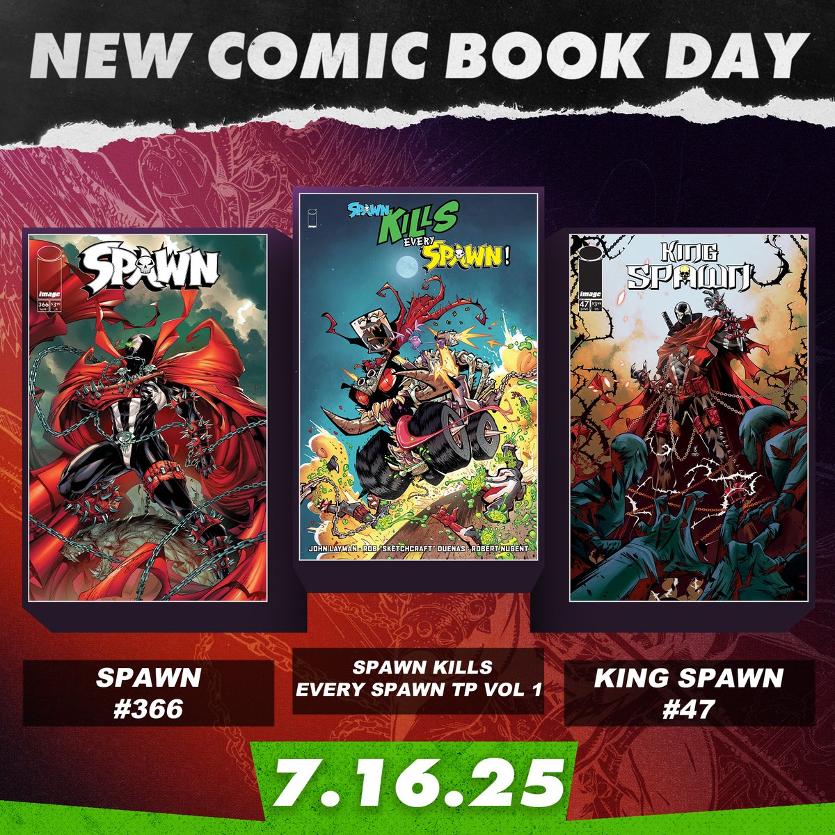 McFarlaneComics's tweet image. Happy #NCBD! What are YOU picking up today? 🎉
SPAWN #366
SPAWN KILLS EVERY SPAWN TP VOL. 1 - collecting SKES #1-5
and KING SPAWN #47
#spawn #comics #mcfarlanecomics #cover @Todd_McFarlane @ImageComics