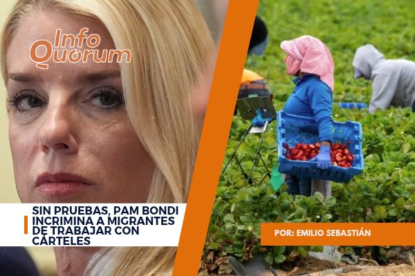quorum_mx's tweet photo. 📣🚨😡🔎Ahora la #fiscal de #EUA ha arremetido contra la comunidad migrante, acusándola de trabajar para los #cártelesmexicanos en la nación vecina; dichos #ataques se realizaron sin ninguna prueba y poniendo en riesgo a las y los #compatriotas.
https://t.co/qsh7z908Ry https://t.co/mBmKQ7vDWf