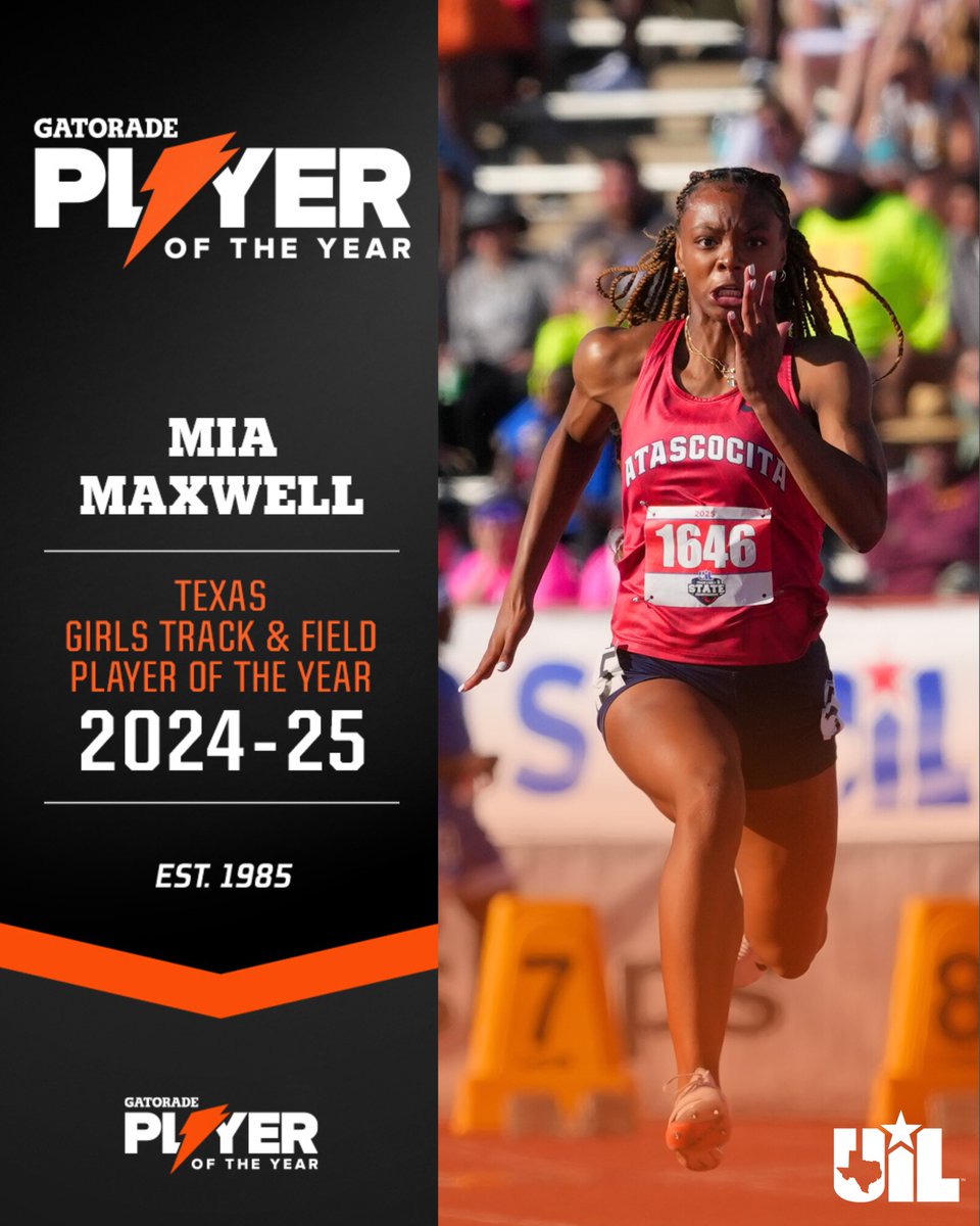 Texas UIL (@uiltexas) on Twitter photo Congrats Mia Maxwell (<a href="/HumbleISD_AHS/">The Atascocita HS</a>) on being named the Texas Girls Track & Field Gatorade Player of the Year! ⚡️
🥇 #UILState: Maxwell clocked 11.04 in the 100m, setting a new state record.
🔗bit.ly/40q001x | #Gatorade | #GatoradePOY Congrats Mia Maxwell (<a href="/HumbleISD_AHS/">The Atascocita HS</a>) on being named the Texas Girls Track & Field Gatorade Player of the Year! ⚡️
🥇 #UILState: Maxwell clocked 11.04 in the 100m, setting a new state record.
đź”—bit.ly/40q001x | #Gatorade | #GatoradePOY