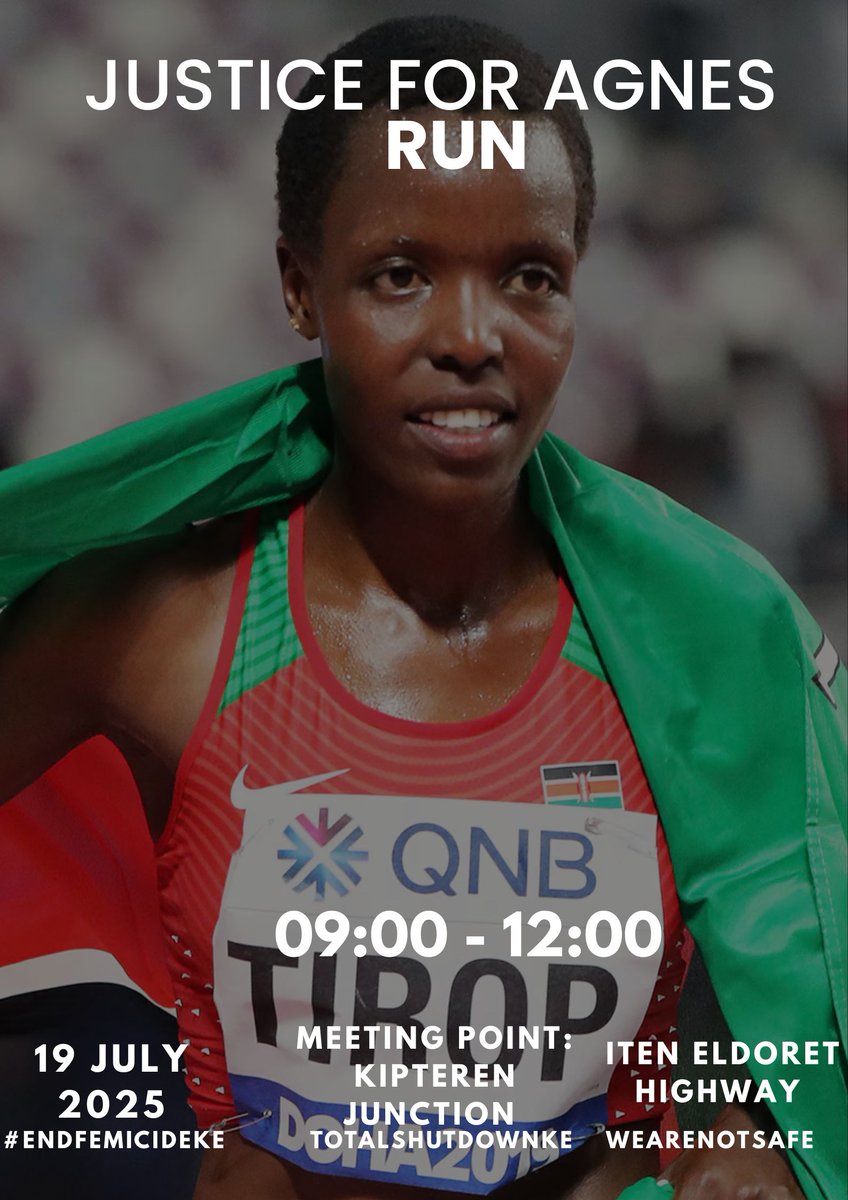 On July 19, we run for Agnes Tirop.
Her case is scheduled for July 23.
We run to honour her, to demand justice, and to raise our voices against GBV and femicide in athletics.
#JusticeForAgnesTirop #RunForAgnes #EndFemicideKE #TotalShutDownKE #WeAreNotSafe