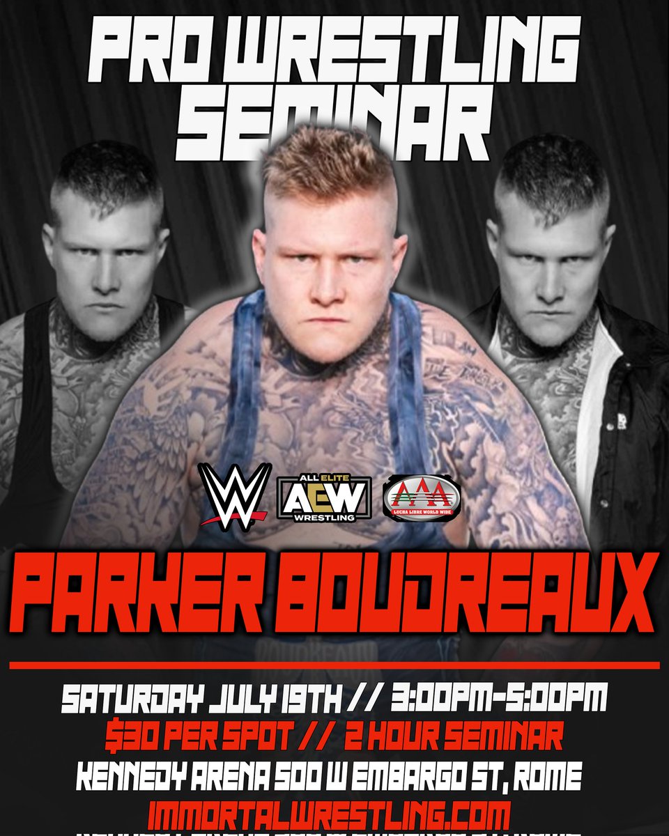 ImmortalCW's tweet image. All trained wrestlers and trainees dont forget this Saturday before #ImmortalThings6 @TheParkerB_ will be hosting a seminar from 3:00-5:00PM! Spots can be purchased day of! Don&apos;t miss out!