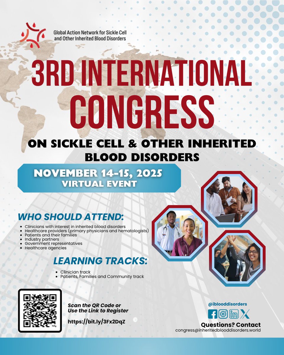 You’re invited!
Join us for the 3rd International Congress on Sickle Cell and Other Inherited Blood Disorders.

🗓 November 14–15, 2025
💻 Virtual Event

📌 Scan the QR code or visit the link to register:  bit.ly/3Fx2DqZ
 
#GANSID2025 #SickleCellAwareness #BloodDisorders