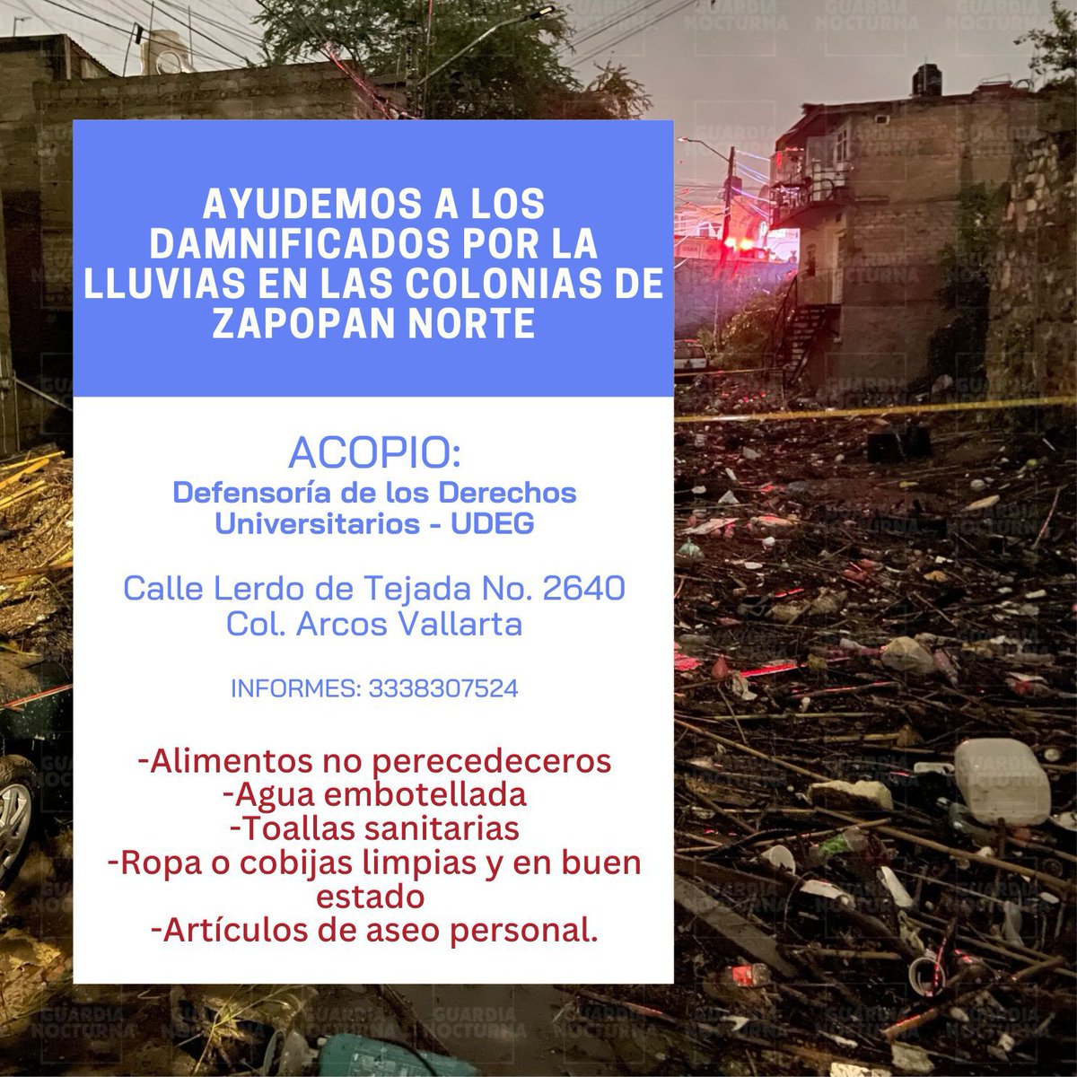 📢 La DDU será centro de acopio para apoyar a las personas afectadas en las colonias de Zapopan Norte.

Estaremos recibiendo alimentos no perecederos, ropa, productos de higiene, etc.

🗓️ Hoy y mañana, en Lerdo de Tejada #2640
.
🙏 Gracias por sumarse y ayudar.