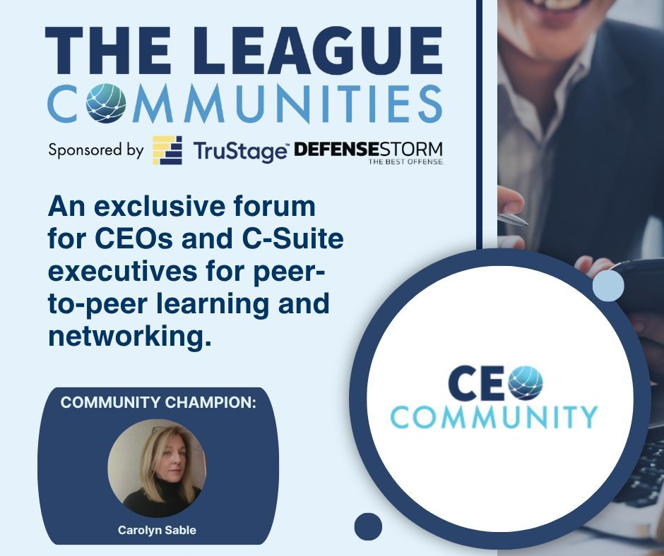 theleagueofcus's tweet image. Leadership doesn’t have to be lonely. The CEO Community—led by Carolyn Sable—is a confidential space for credit union execs to connect, share, and grow together.
🤝 Peer insights
💬 Hot topic discussions
🎯 Real-time support
👉 theleaguecommunities.com
#LeagueCommunities