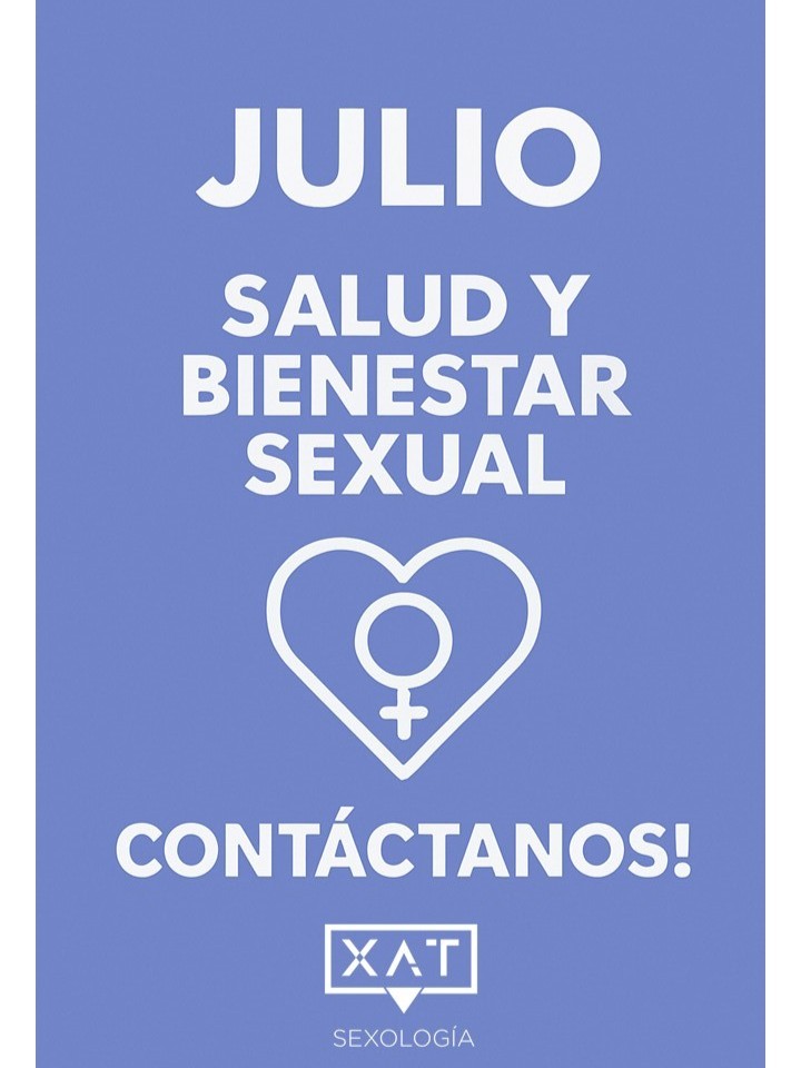 Julio es el mes perfecto para cuidar tu bienestar sexual. En Xat Sexología estamos aquí para apoyarte en todo lo que necesites. ¡Contáctanos!