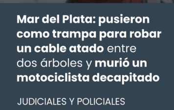 Hoy, en "Titulando para el orto", el caso del motociclista decapitado que anda por Mar del Plata.