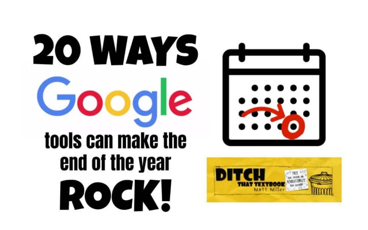 DitchThatTxtbk's tweet image. 20 ways Google tools can make the end of the year ROCK!
💥10 ideas from the original post
💡PLUS 10 MORE shared by the incredible #Ditchbook community!
f.mtr.cool/xvdzuqupzy