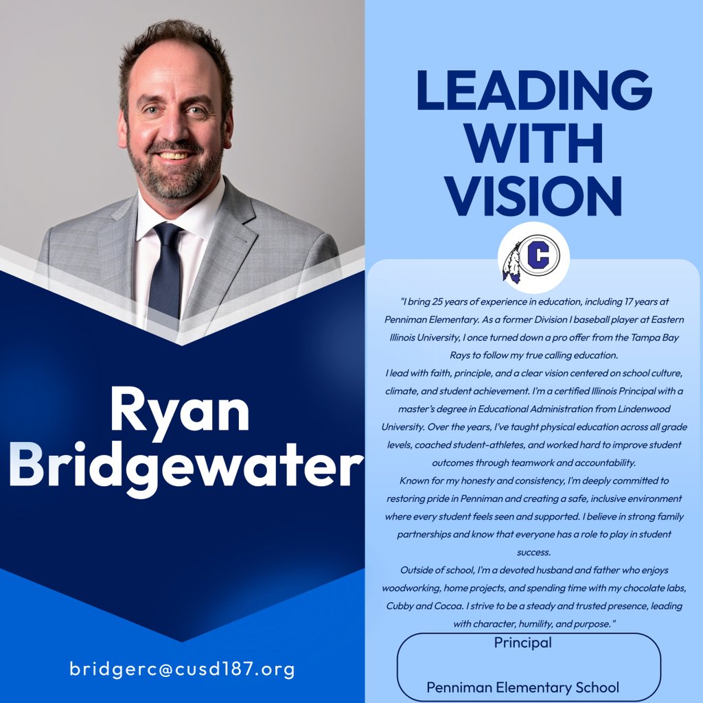 Greetings District #187,

Please join us in warmly welcoming Mr. Ryan Bridgewater as the new Principal of Penniman Elementary School for the 2025–2026 school year. We are excited to have his leadership and vision guiding our school community!
